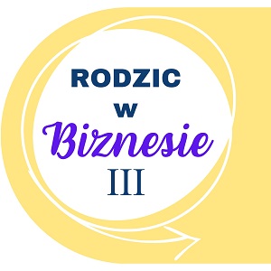 Zdjęcie artykułu Program specjalny Rodzic w Biznesie III