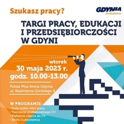 Obrazek dla: Targi Pracy Edukacji i Przedsiębiorczości w Gdyni 30.05.2023
